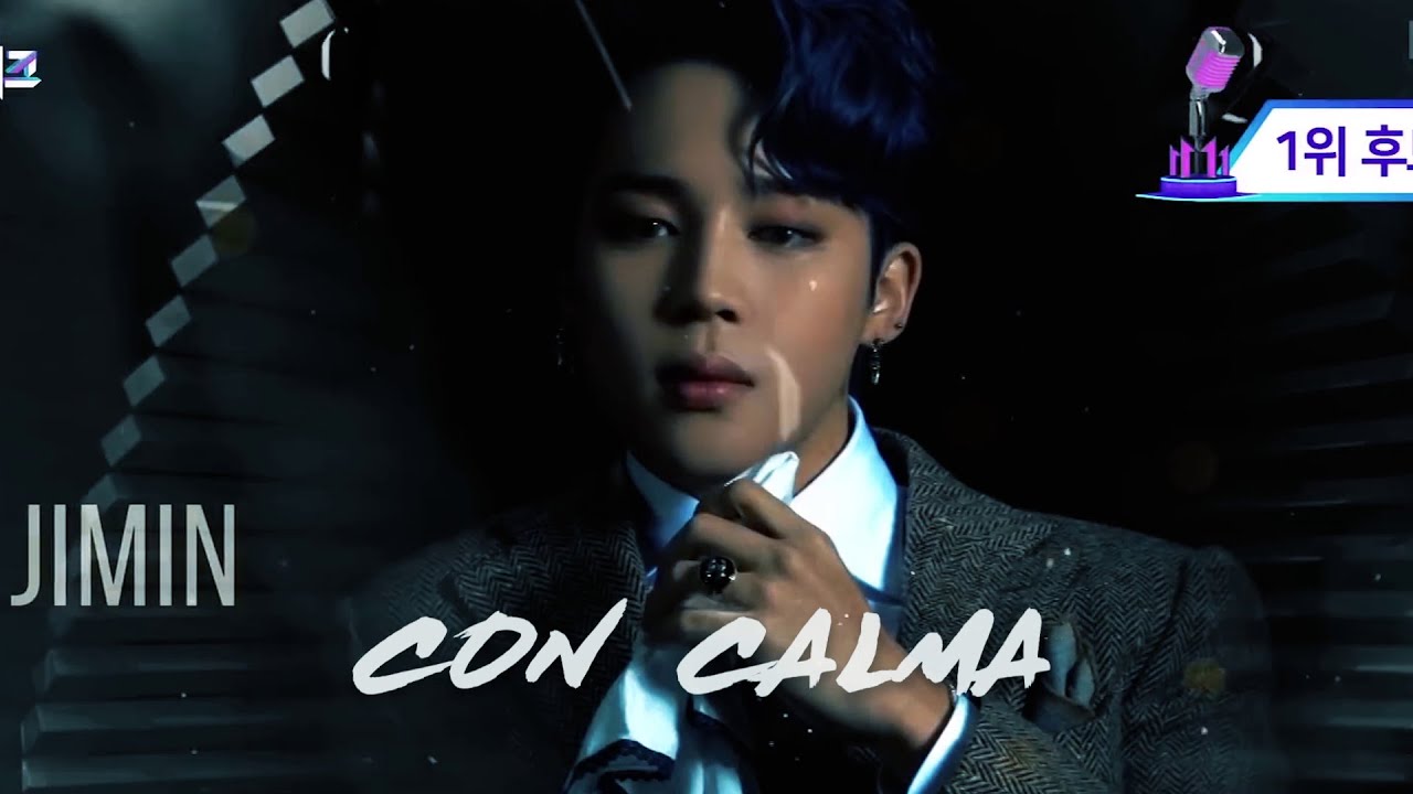 Jimin -Con Calma FMV