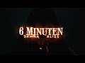 SAMRA x ALIES - 6 MINUTEN (prod. by Supersonic) [Official Video]