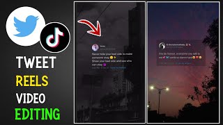 Most Popular Tweet Reels Video Editing For Instagram, Tiktok | Tweet Reels Video Editing Tutorial Resimi