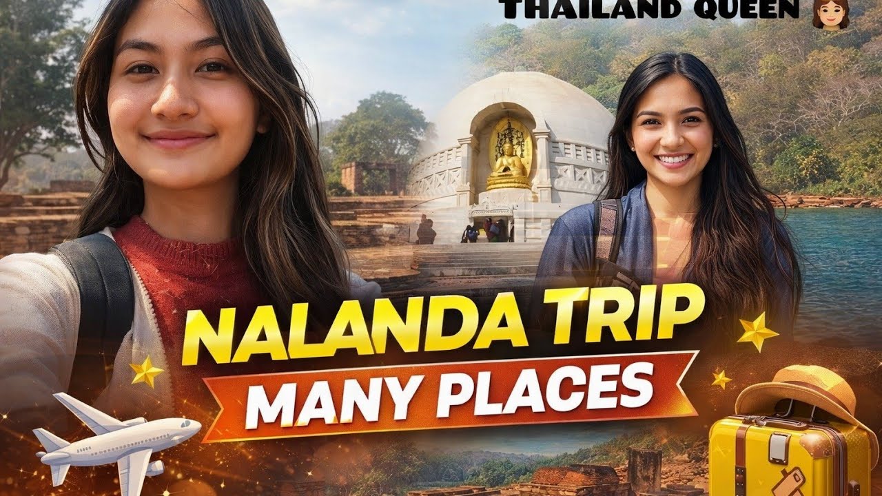 Nalanda trip | Many places✨️ 