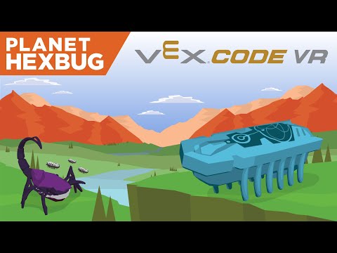 VEXcode VR - Planet HEXBUG The Game