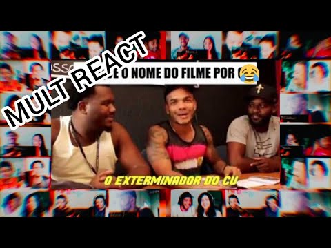 MULT REACT - TROQUE O NOME DE UM FILME POR KU kkkk