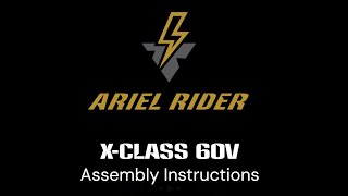 X-Class 60V - Assembly Instructions