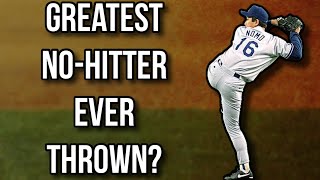 How Hideo Nomo Threw The Greatest No Hitter Of All Time