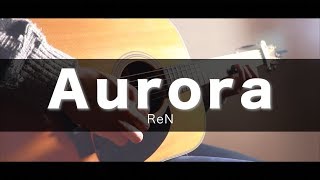Miniatura de "【フル歌詞付き】Aurora/ReN ドラマ『#声だけ天使』主題歌 （Cover by Takuya）"