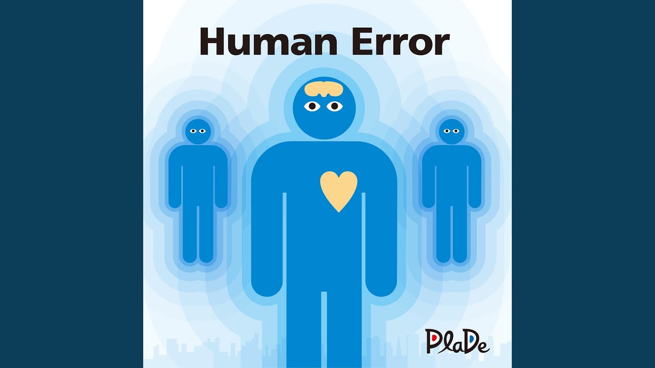 Human error. Human Error перевод.