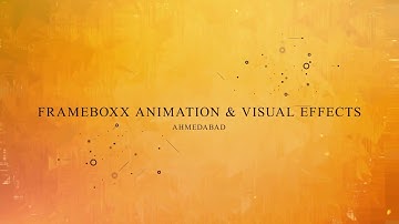 Frameboxx Animation & Visual Effects - Shahibaug, Ahmedabad