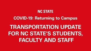 Campus Reactivation: Transportation Update