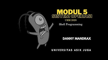 MODUL 5 SISTEM OPERASI - SHELL PROGRAMMING | UMM 20