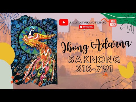 IBONG ADARNA SAKNONG 318-791