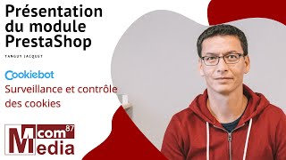 Cookiebot - Monitoring and control of cookies on PrestaShop Guide