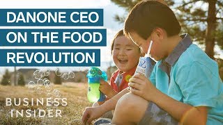 Consumers Are Driving A Food Revolution, According To Danone Ceo Emmanuel Faber