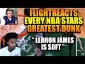 Reacting to flightreacts every nba stars greatest dunk