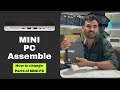 Refurbished Mini PC Assemble | How to change MINI CPU parts | HP Refurbished Mini PC | #hp #minipc