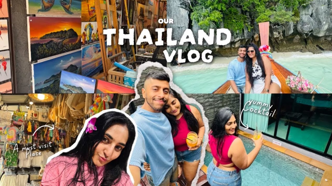 Thailand Travel Vlog (Part I) | Island hopping | What to do in Phuket | Yash and Rithu 