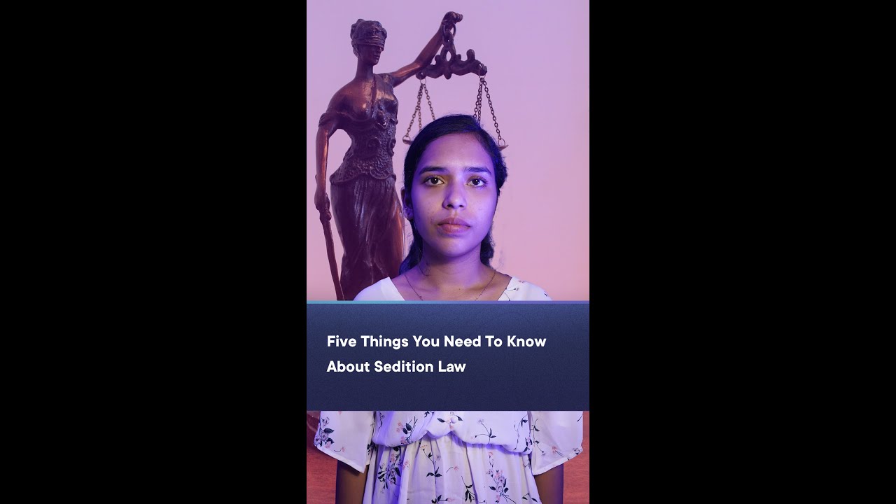 Five Things You Need To Know About Sedition Law