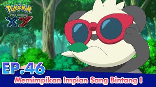 Pokémon the Series: XY  | EP46 Tangkapan Pertama Serena? Pancham VS Fennekin! | Pokémon Indonesia
