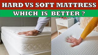 Hard Mattress vs Soft Mattress | Which one is better? screenshot 2