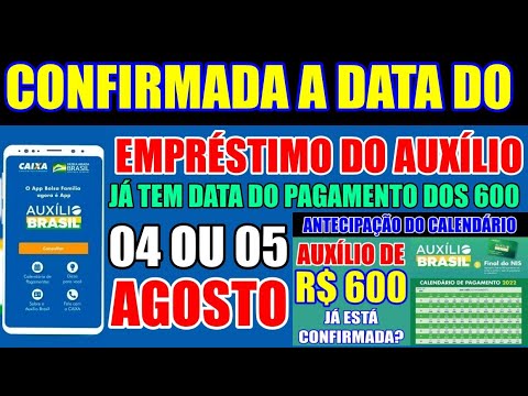 CONFIRMADA A DATA DO EMPRÉSTIMO DO AUXÍLIO: CALENDÁRIO DO AUXÍLIO BRASIL DEVE COMEÇAR 04 OU 05/08.