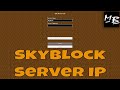 Minecraft skyblock server ip address