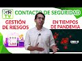 Contacto de Seguridad - Gestión Empresarial en Tiempos de Pandemia - Instituto GR