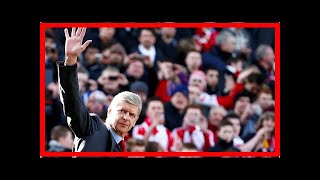 Arsene Wenger’s net worth: Arsenal manager's wealth revealed By J.News