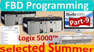 Selected Summer (SSUM) Function Block - FBD Programming in Studio5000/RSLogix 5000 | Part-9 | Hindi