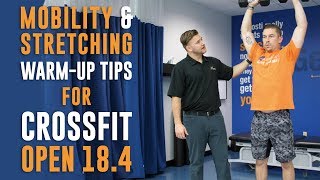 💪 CrossFit Games Open Workout 18.4 Warm-Up Tips