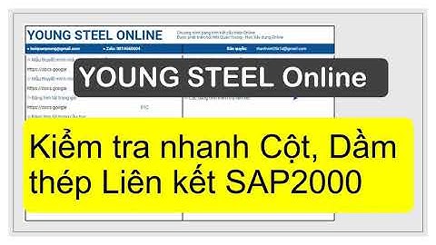YOUNG STEEL Online - Kiểm tra nhanh Cột Dầm Thép liên kết SAP2000