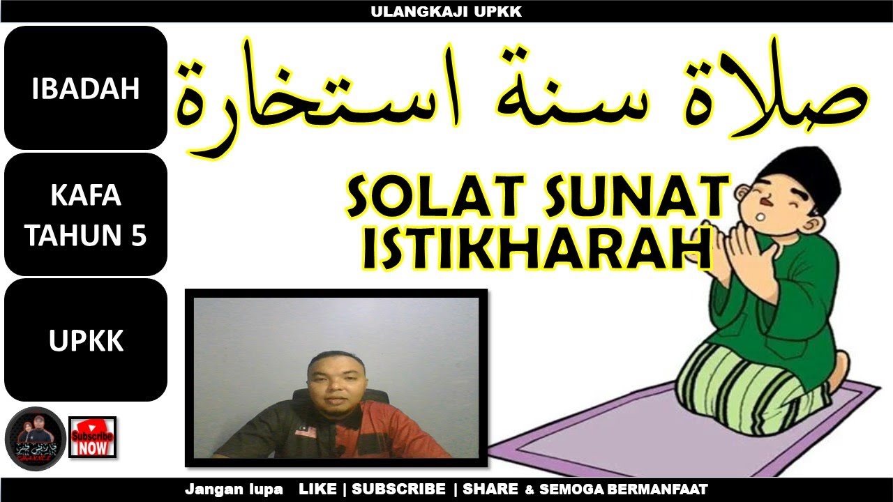 Solat Sunat Istikharah | KAFA TAHUN 5 | IBADAH | UPKK