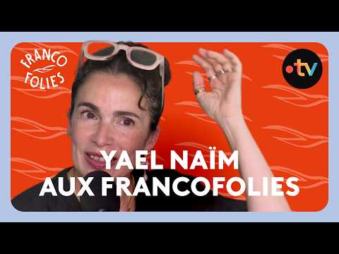 FRANCOFOLIES 2026 - Yaël Naïm, electro and solar