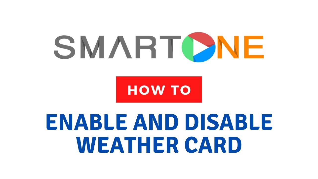 How To Enable And Disable Weather Card SmartOne Application YouTube how-to-enable-and-disable-weather-card-smartone-application-youtube