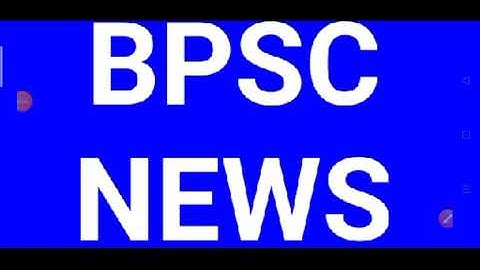 64th bpsc interview date | 65th bpsc mains exam date | 66th bpsc notification kab aayega,bpsc latest