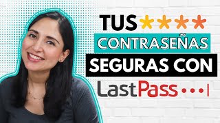Como Usar LastPass Y Proteger Tus Contraseñas | Tutorial En Español