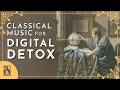 Digital Detox with Classical Music
