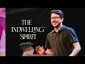 The indwelling spirit  justin hill  lifebridge church