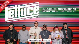 Lettuce: Mt. Crushmore (Official Live Video) - 11/10/23