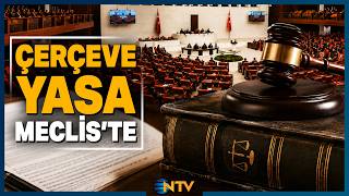 Çerçeve Yasa Kabul Edildi Kurul İlk Toplantısını 24 Ağustosta Yapacak Ntv