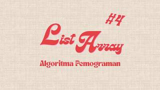 Belajar List & Array dengan Python | Algoritma dan Pemrograman