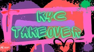 K4C Takeover