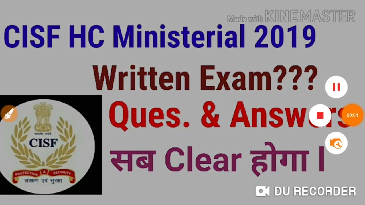 CISF HC Ministerial 2019 Il Written Exam Date 2021 Update ll Question and Answers ll Must Watch!!
