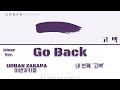 1Hour Ver URBAN ZAKAPA Go Back 네 번째 고백 Lyrics Han Rom Eng mp3