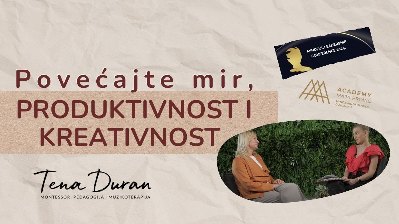 Put do osobnog i poslovnog uspjeha | Maja Prović | Mindfulness trener & mindset mentor