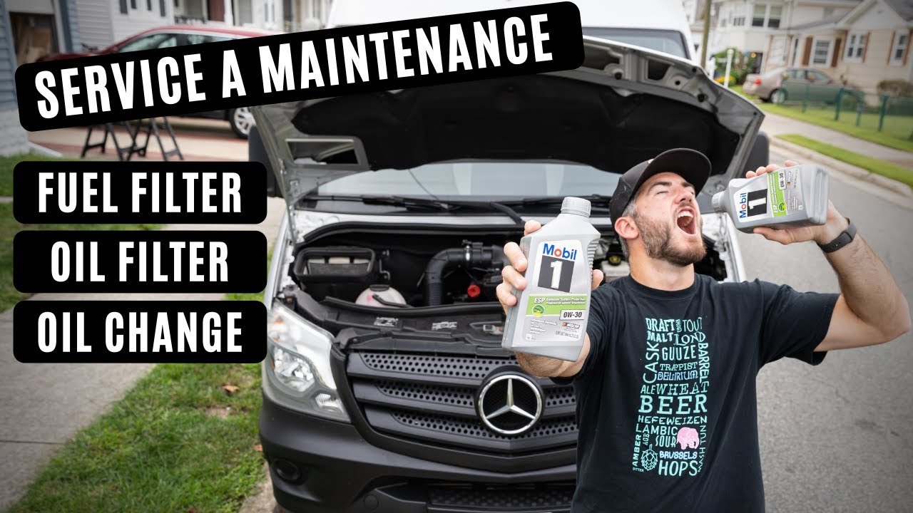 Mercedes Sprinter Van - Service A Maintenance - Oil Change and Fuel ...