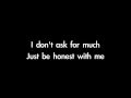 Jason Mraz - Be Honest (Lyrics )