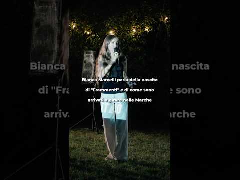 Video Bianca Marcelli racconta la nascita del suo film Frammenti