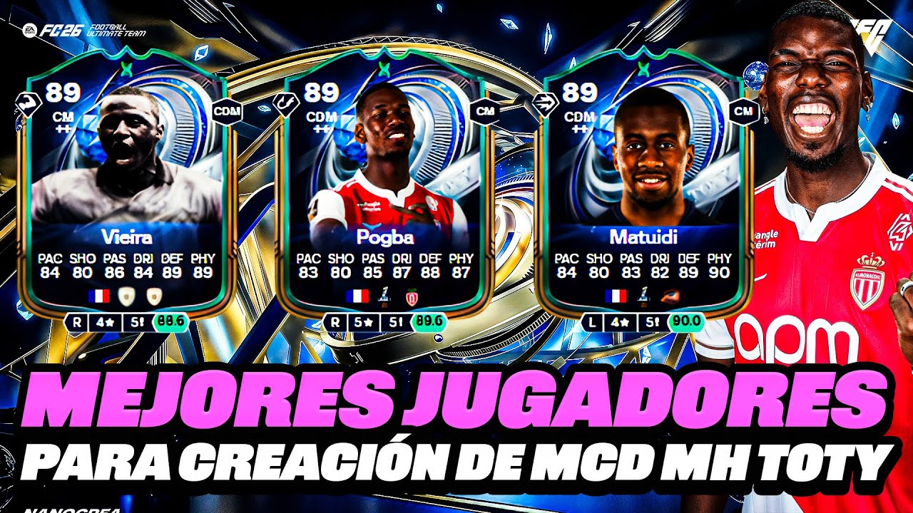 Mejores JUGADORES Para la Evolución CREACIÓN DE MCD DE MH TOTY EA FC 26