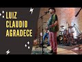 Luiz Claudio agradece aos fãs! (LIVE 2)