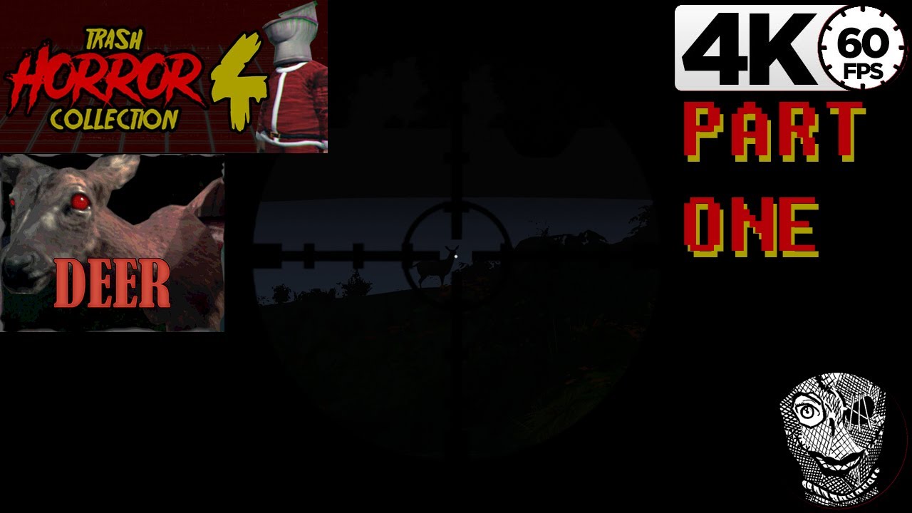 (ЧАСТЬ 01) [ОЛЕНЬ] Коллекция ужасов Trash 4