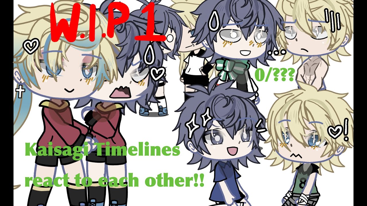 KAISAGI TIMELINES REACT TO EACH OTHER//W.I.P 1//🌹🧩// 